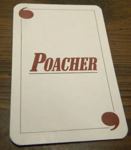 Poacher Card in Game of Quotations