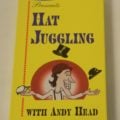 Hat Juggling with Andy Head VHS