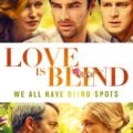 Love Is Blind Poster