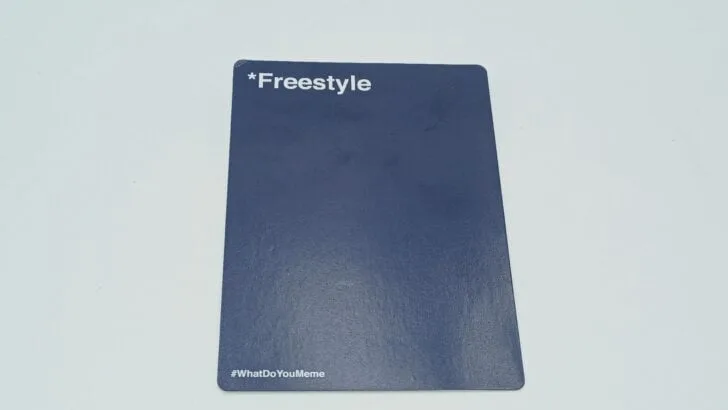 Freestyle card in What Do You Meme?